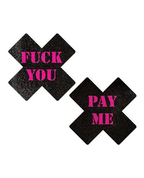 Pastease Fuck You Pay Me Cross Pasties
